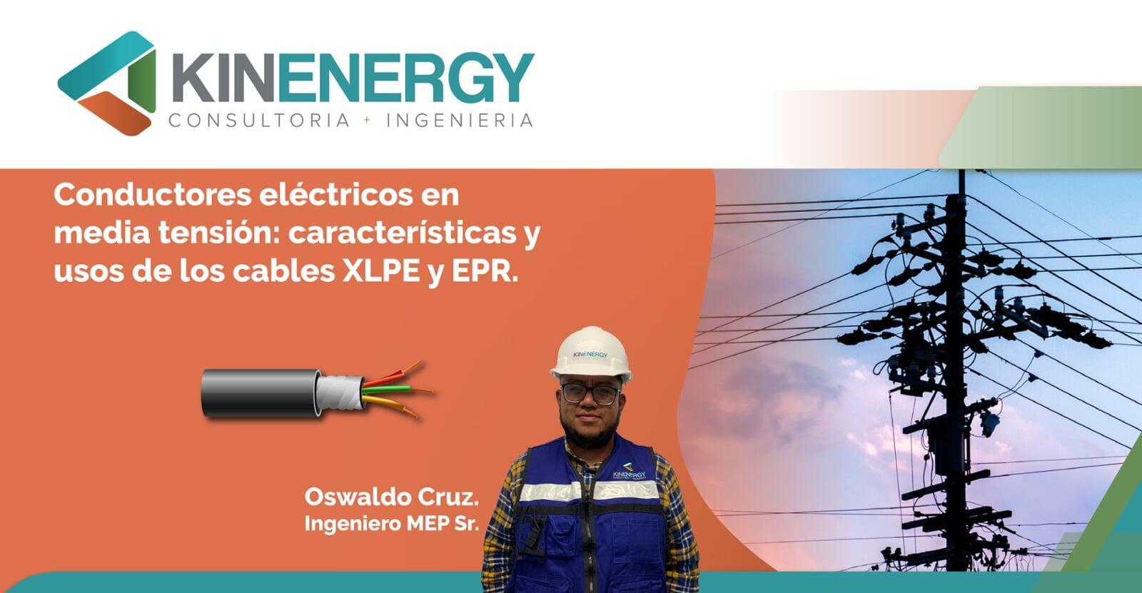 Conductores eléctricos en media tensión: características y usos de los cables XLPE y EPR